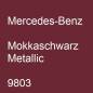 Preview: Mercedes-Benz, Mokkaschwarz Metallic, 9803.